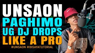 How to make DJ Drops like a PRO for beginners | UNSAON paghimo ug DJ DROPS like a PRO