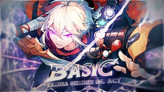 Basic I Kazuha Genshin Impact [AMV/Edit] 💜