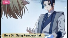 Eps 6 || Dubing Manga || Bela Diri Sang Pemberontak