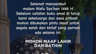Selamat Menyambut Malam Nisfu Sya'ban