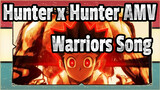 [Hunter x Hunter AMV] Warriors Song - Gon
