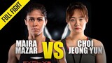 Maira Mazar vs. Choi Jeong Yun | ONE Championship Full Fight
