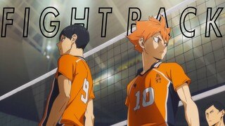 Haikyuu!! 「AMV」- Fight Back