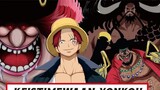 NAKAMA HARUS TAU NIH, LEVEL KEKUATAN YONKOU TERLEMAH SAMPAI YANG TERKUAT - One piece terbaru