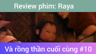 Review phim: Rất và rồng thần cuối cùng phần 10