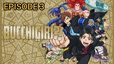 Bucchigiri Episode 3 Subtitle Indonesia