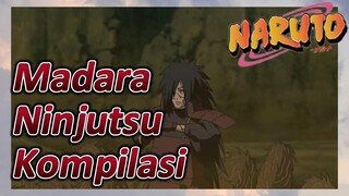 Madara Ninjutsu Kompilasi