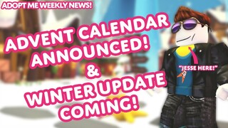 ADVENT CALENDAR ANNOUNCED!📅❄Winter Update is Coming!⛄🌈Weekly News 11/29👁‍🗨 Adopt Me! on Roblox