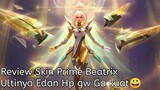 Gameplay Beatrix Prime M4, Nyoba Semua skill nya