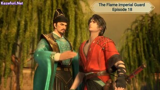 The Flame Imperial Guard Episode 18 Subtitle Indonesia