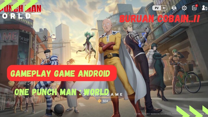 Gameplay One Punch Man : World, Buruan cobain gaes