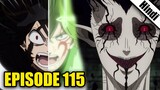 Black Clover Episode 115 Explained in Hindi