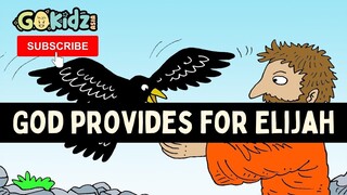 GOD PROVIDES FOR ELIJAH | Bible Story for Kids