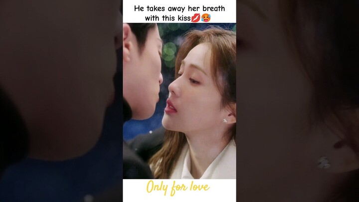 He can't wait anymore and kiss her ❤️🥰 Only for love #bailu #dylanwang #onlyforlove #cdrama