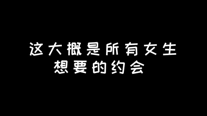 Đây có lẽ là buổi hẹn hò mà mọi cô gái đều mong muốn! Bạn có như thế này không?