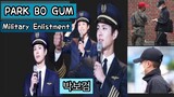 PARK BO GUM MILITARY ENLISTMENT | PARK BO GUM | 박보검 | Park Bo Gum Enters Military Service | BoGum