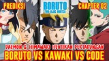 [CHAPTER 2] PREDIKSI BORUTO TWO BLUE VORTEX❗HIMAWARI, DAEMON HENTIKAN DUEL BORUTO VS KAWAKI VS CODE❗