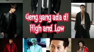 Pasti kalian Tau geng di high and low