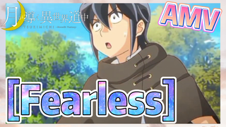 [Fearless] AMV