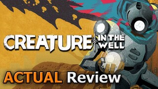 Creature in the Well (ACTUAL Game Review) [PC]