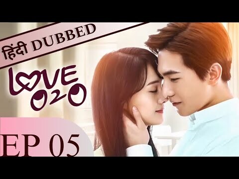 LOVE O2O Episode 5【Hindi Dubbed】+【English/SUB 】 Full Episode in Hindi | Chinese Drama Hindi Dubbed