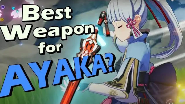 Best weapon for ayaka