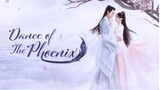 Dance Of The Phoenix Ep. 1 English Subtitle