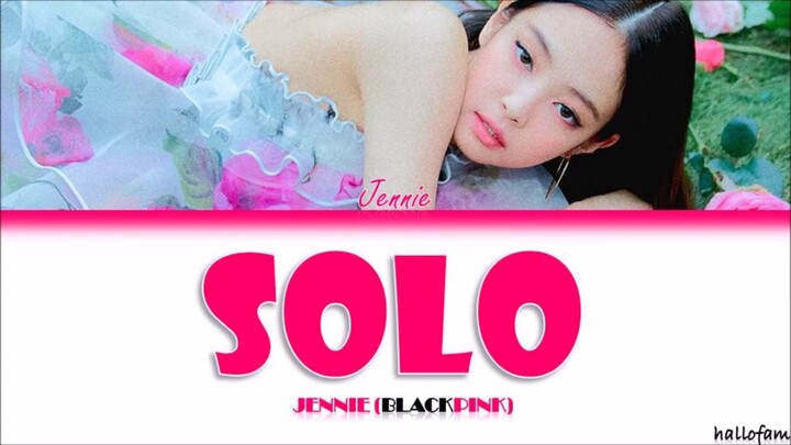 JENNIE (제니) From BLACKPINK – 'SOLO' [Han/Rom/Indo] Sub Indo Lirik
