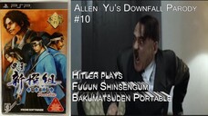 Downfall Parody #10 Hitler plays Fuuun Shinsengumi Bakumatsuden Portable